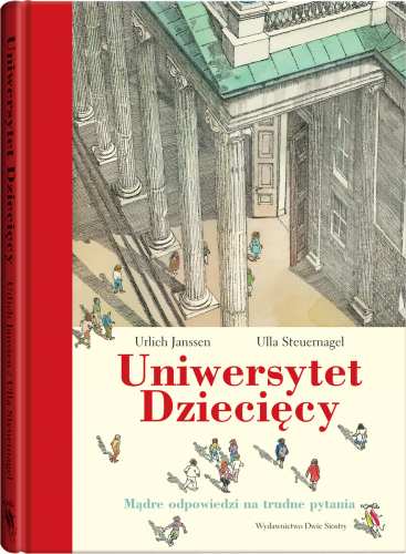 Uniwersytet Dziecięcy - Wydawnictwo Dwie Siostry  